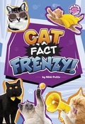 Cover: Cat Fact Frenzy! - Capstone Press