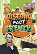Cover: History Fact Frenzy! - Capstone Press