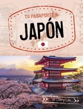 Cover: Tu Pasaporte a Japon - Capstone Press
