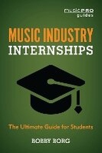 Abbildung von: Music Industry Internships - Bloomsbury Academic
