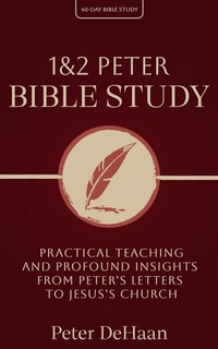 Abbildung von: 1 & 2 Peter Bible Study - Rock Rooster Books