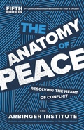Cover: The Anatomy of Peace, Fifth Edition - Berrett-Koehler Publishers
