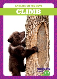 Enlarge image Cover: Climb - Tadpole Books