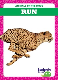 Enlarge image Cover: Run - Tadpole Books