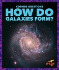 Cover: How Do Galaxies Form? - Pogo Books