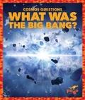 Cover: What Was the Big Bang? - Pogo Books