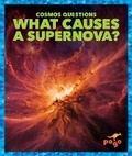 Cover: What Causes a Supernova? - Pogo Books