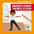 Cover: Drew's First Dance Class - Grasshopper Books