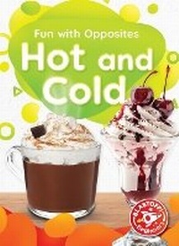 Enlarge image Cover: Hot and Cold - Blastoff! Beginners