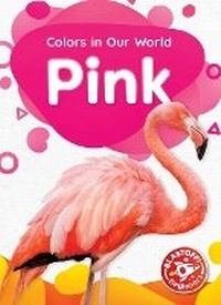 Enlarge image Cover: Pink - Blastoff! Beginners
