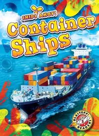 Enlarge image Cover: Container Ships - Blastoff! Readers