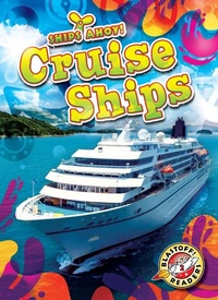 Enlarge image Cover: Cruise Ships - Blastoff! Readers