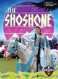 Enlarge image Cover: The Shoshone - Blastoff! Discovery