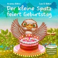 Cover: Der kleine Spatz feiert Geburtstag - B&ouml;hm & B&ouml;hm