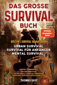Abbildung von: Das große Survival Buch - Eulogia Verlags GmbH