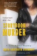 Cover: Tinkerbell and the Storybook Murder - Maya Kaathryn Bohnhoff