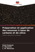Cover: Preparation et application des mousses a base de carbone et de silice - Editions Notre Savoir