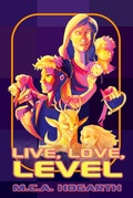 Cover: Live, Love, Level - Studio MCAH