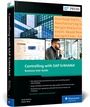 Cover: Controlling with SAP S/4HANA: Business User Guide - SAP PRESS