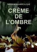 Bild: Cr&egrave;me De l'Ombre - BoD - Books on Demand