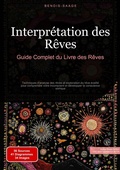 Bild: Interpr&eacute;tation des R&ecirc;ves: Guide Complet du Livre des R&ecirc;ves - tredition