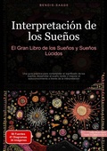 Bild: Interpretaci&oacute;n de los Sue&ntilde;os: El Gran Libro de los Sue&ntilde;os y Sue&ntilde;os L&uacute;cidos - tredition