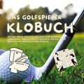 Cover: Das Golfspieler Klobuch - tredition