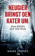 Cover: Neugier bringt den Kater um - Infinity Gaze Studios