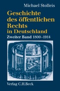 Abbildung von: Geschichte des öffentlichen Rechts in Deutschland Bd. 2: Staatsrechtslehre und Verwaltungswissenschaft 1800-1914 - C.H.BECK
