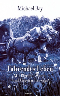 Enlarge image Cover: Fahrendes Leben - novum Verlag