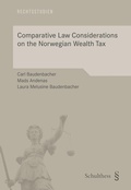 Cover: Comparative Law Considerations on the Norwegian Wealth Tax - Schulthess Juristische Medien