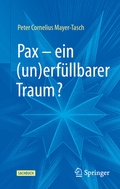 Bild: Pax - ein (un)erf&uuml;llbarer Traum? - Springer