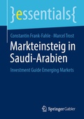 Cover: Markteinsteig in Saudi-Arabien - Springer Gabler