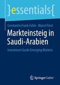 Cover: Markteinsteig in Saudi-Arabien - Springer Gabler
