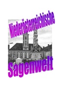 Cover: Nieder&ouml;sterreichische Sagenwelt - epubli