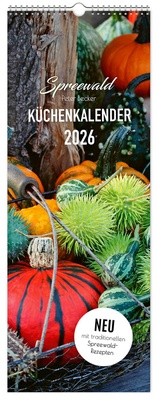 Abbildung von: Küchenkalender Spreewald 2026 NEU! inkl. Rezepte - K4Verlag