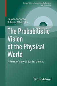 Enlarge image Cover: The Probabilistic Vision of the Physical World - Birkhäuser