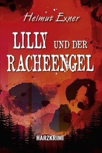 Enlarge image Cover: Lilly und der Racheengel - Elektronik-Praktiker