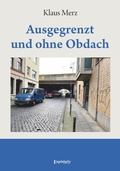 Cover: Ausgegrenzt und ohne Obdach - Engelsdorfer Verlag