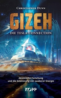 Abbildung von: Gizeh - Die Tesla-Connection - Kopp Verlag
