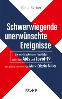 Abbildung von: Schwerwiegende unerwünschte Ereignisse - Kopp Verlag