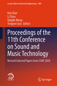 Enlarge image Cover: Proceedings of the 11th Conference on Sound and Music Technology - Springer Nature Switzerland AG