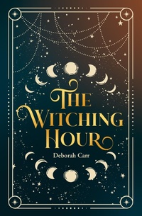 Enlarge image Cover: The Witching Hour - One More Chapter