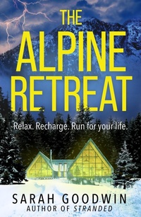 Abbildung von: The Alpine Retreat - AVON, a division of HarperCollins Publishers Ltd