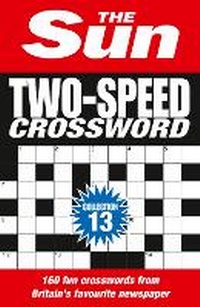 Abbildung von: The Sun Two-Speed Crossword Collection 13 - Collins