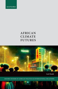 Enlarge image Cover: African Climate Futures - Oxford University Press