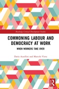 Cover: Commoning Labour and Democracy at Work - Routledge