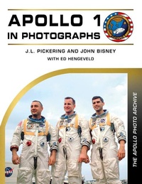 Enlarge image Cover: Apollo 1 in Photographs - Schiffer Publishing Ltd