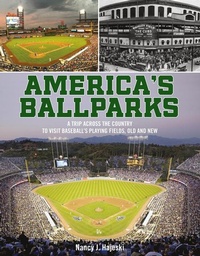 Abbildung von: America's Ballparks - Schiffer Publishing Ltd