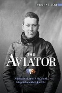 Abbildung von: The Aviator - Schiffer Publishing Ltd